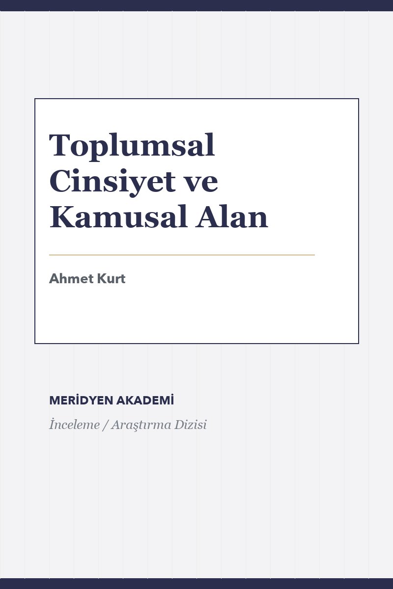 Toplumsal Cinsiyet ve Kamusal Alan