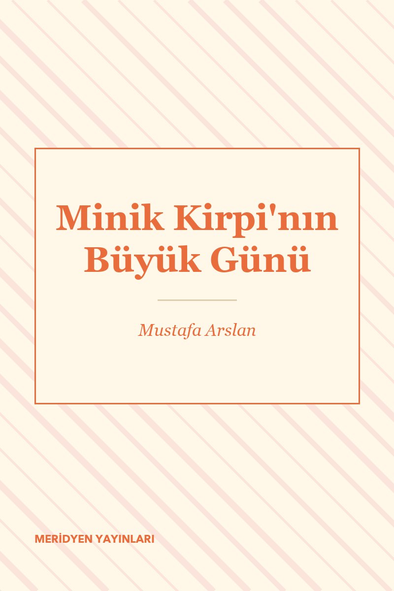 Minik Kirpi'nın Büyük Günü