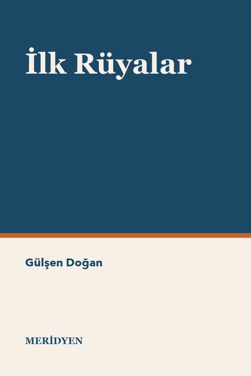 İlk Rüyalar