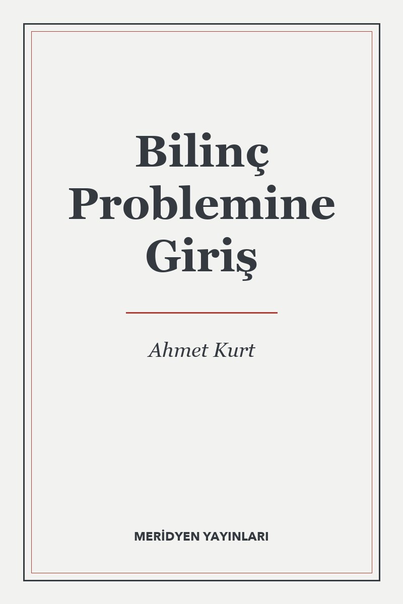 Bilinç Problemine Giriş