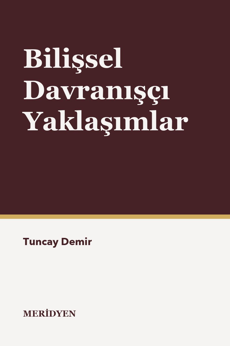 Bilişsel Davranışçı Yaklaşımlar