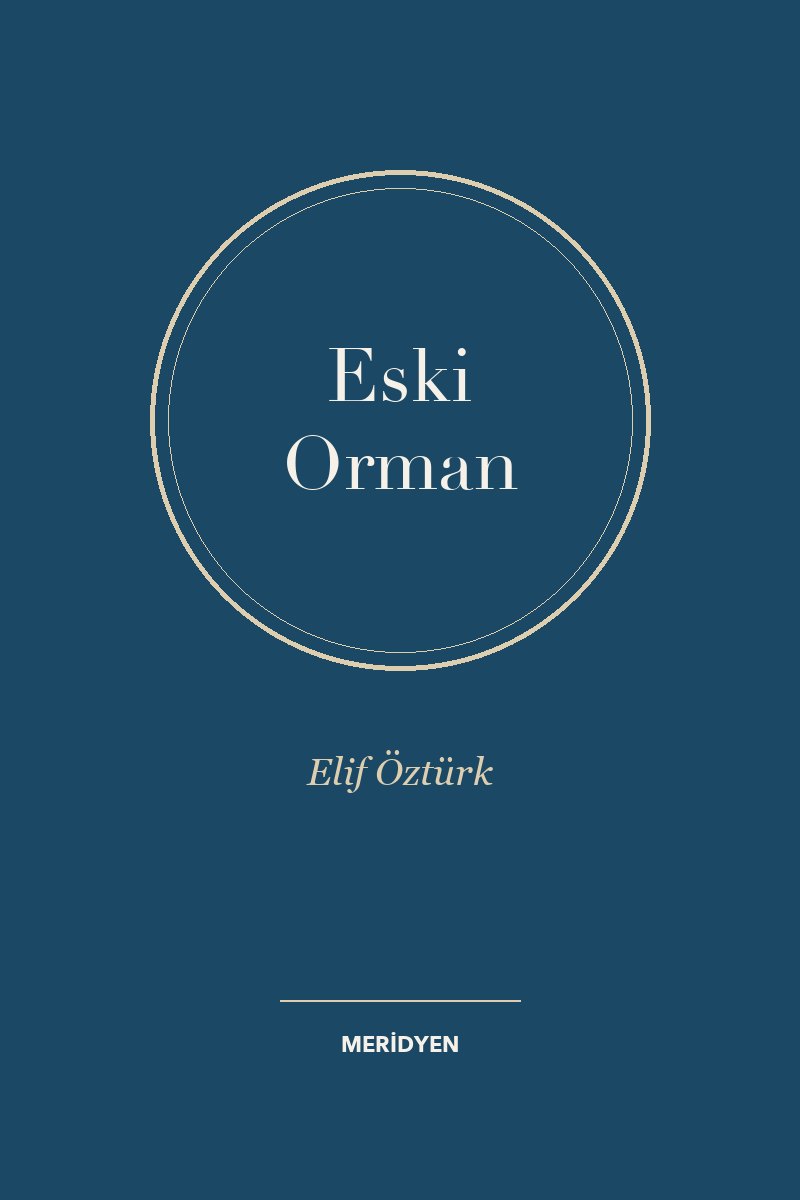 Eski Orman