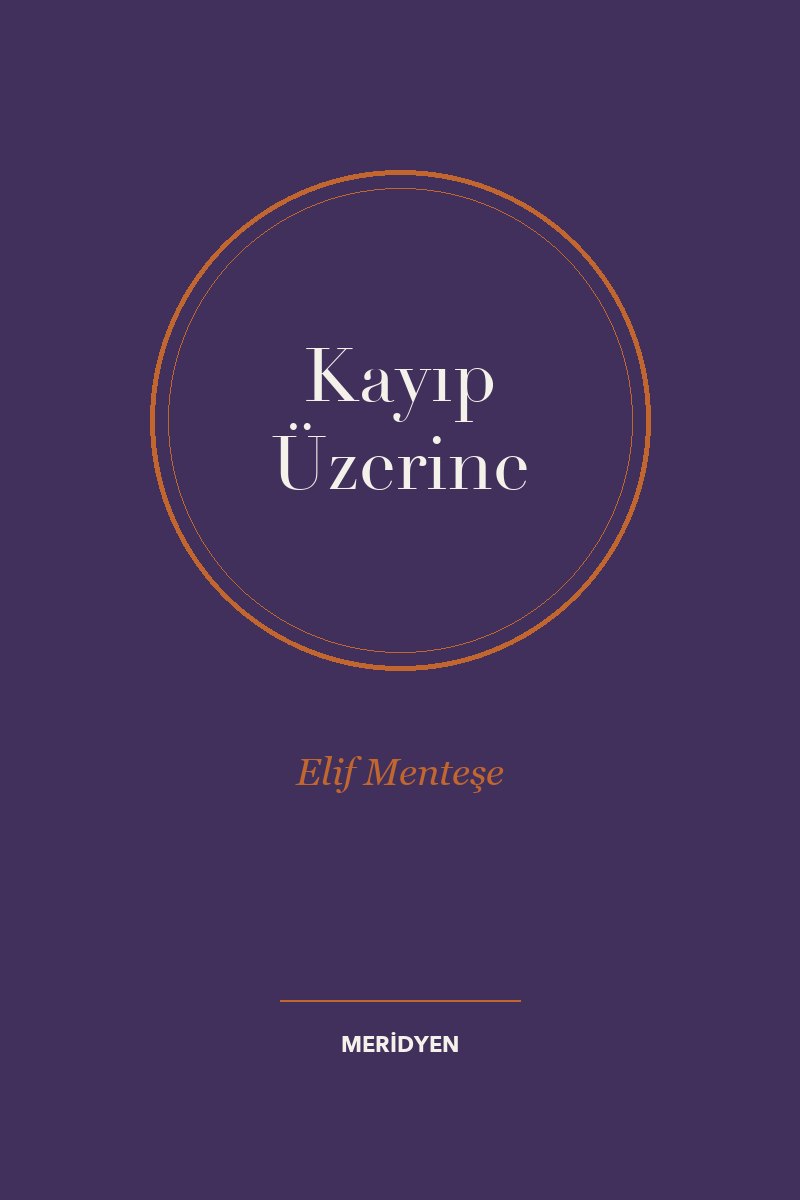 Kayıp Üzerine
