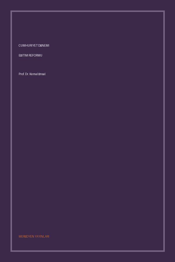 Cumhuriyet Dönemi Eğitim Reformu