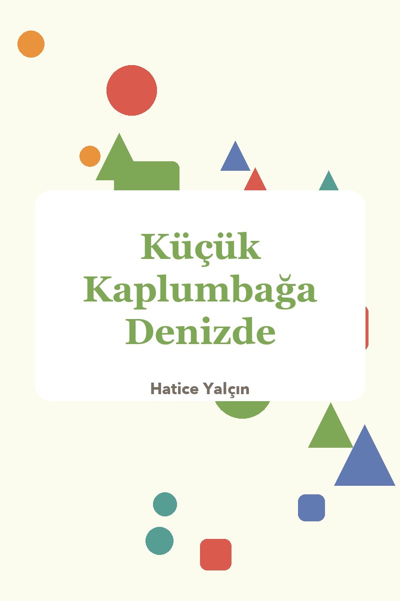 Küçük Kaplumbağa Denizde