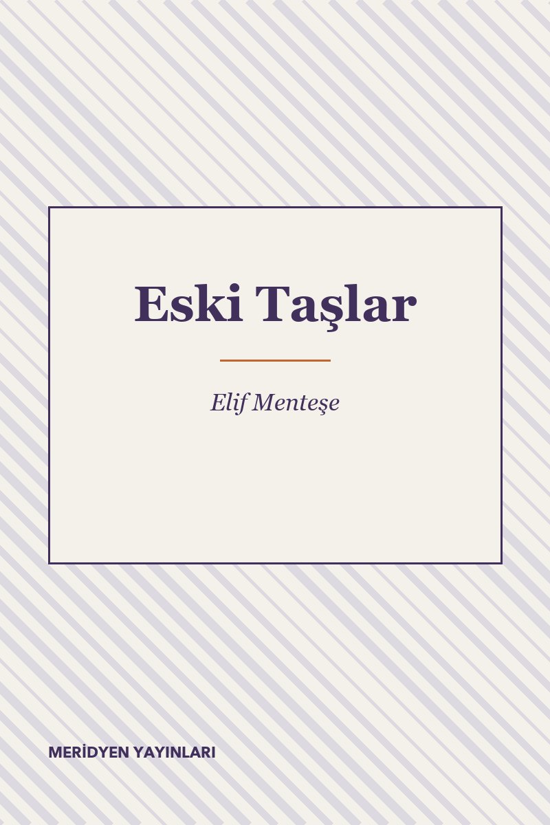 Eski Taşlar