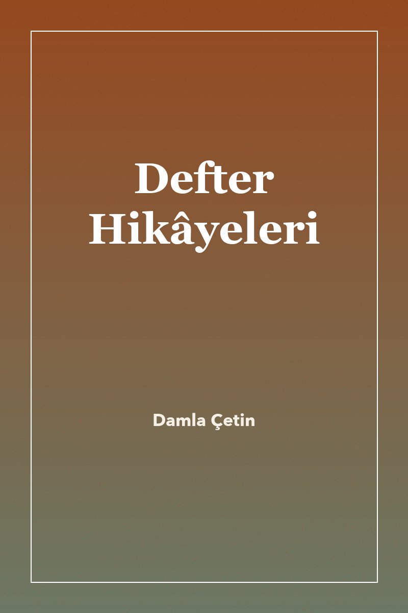 Defter Hikâyeleri