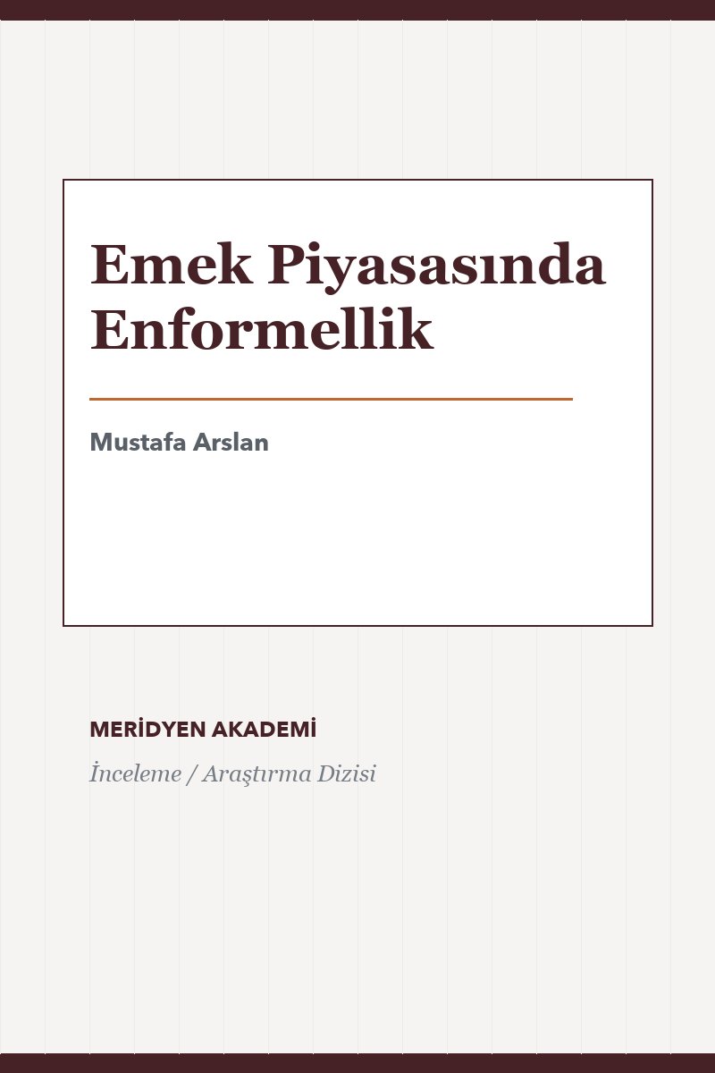 Emek Piyasasında Enformellik