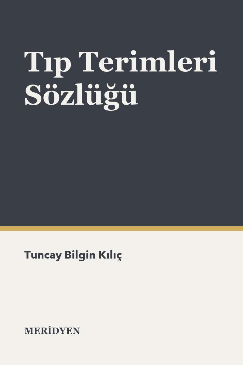 Tıp Terimleri Sözlüğü