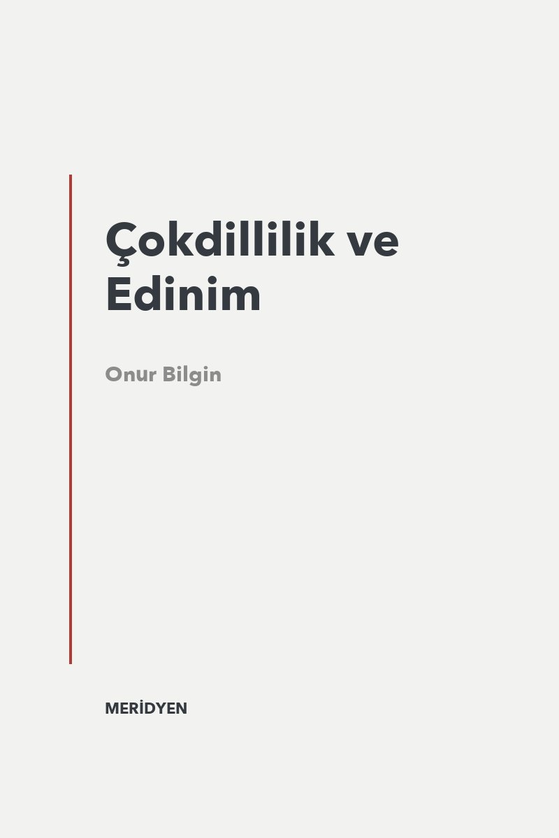 Çokdillilik ve Edinim