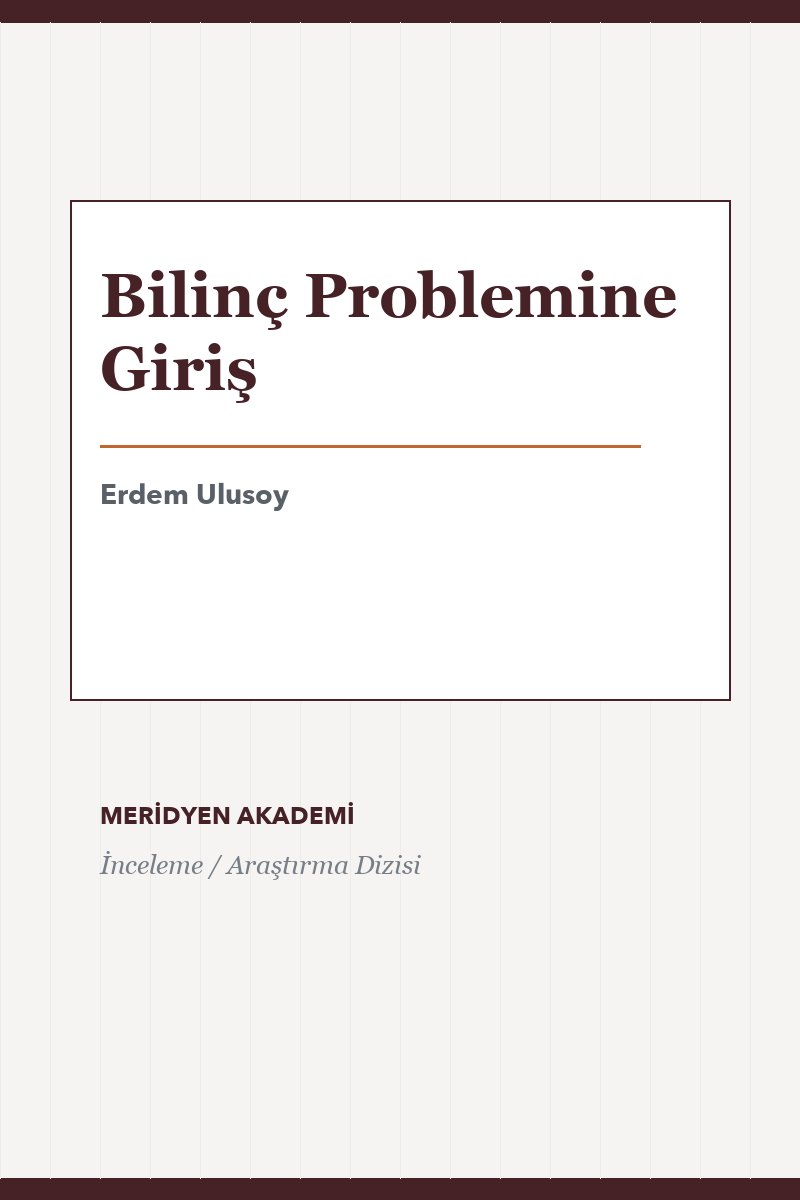 Bilinç Problemine Giriş
